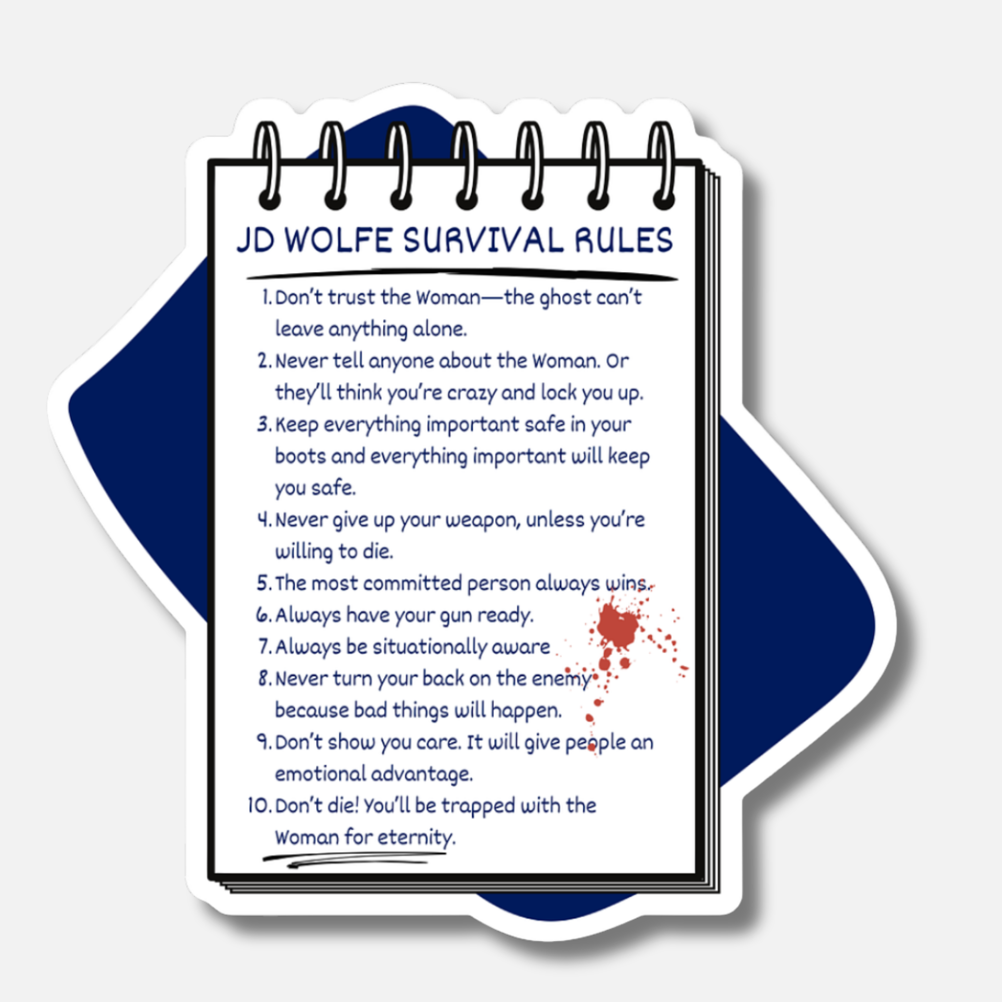 Sticker with JD Wolfe Survival Rules text on a white background