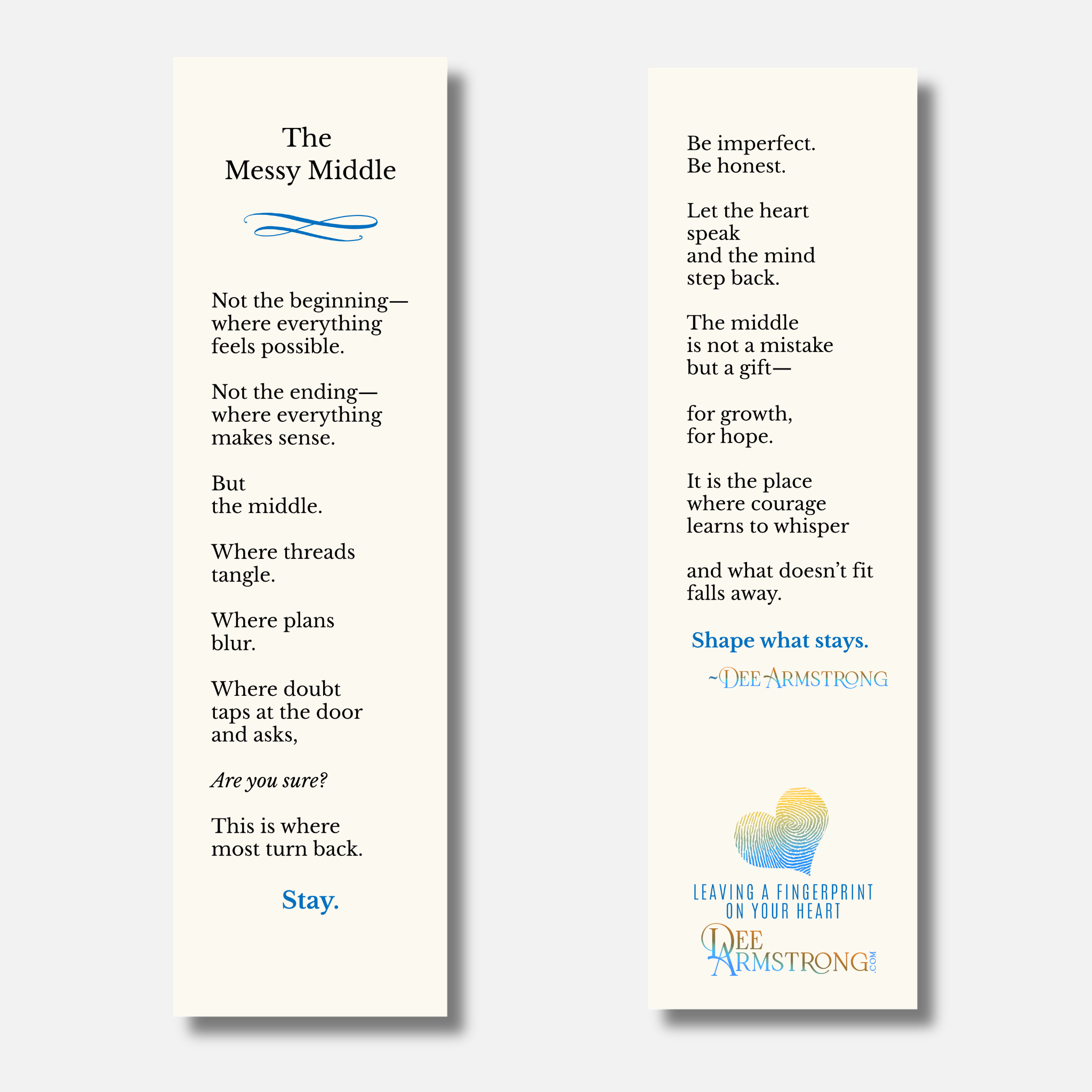 'The Messy Middle' by Dee Armstrong. One bookmark features the title and poem text, while the other features the second half of the poem and a small pastel heart illustration.