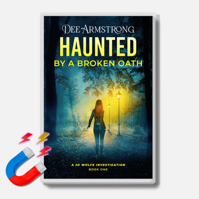 Book cover of 'Haunted by a Broken Oath' by Dee Armstrong with a silhouette of a person walking in a dark forest.