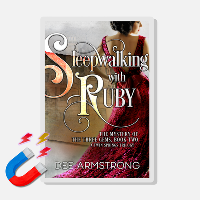 Book cover of 'Sleepwalking with Ruby' by Dee Armstrong with a magnet graphic.