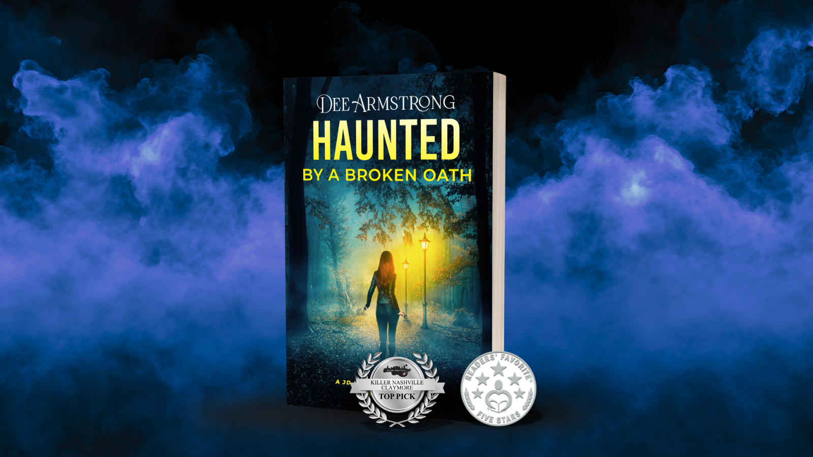 Book titled 'Haunted by a Broken Oath' by Dee Armstrong with a dark, mystical background.