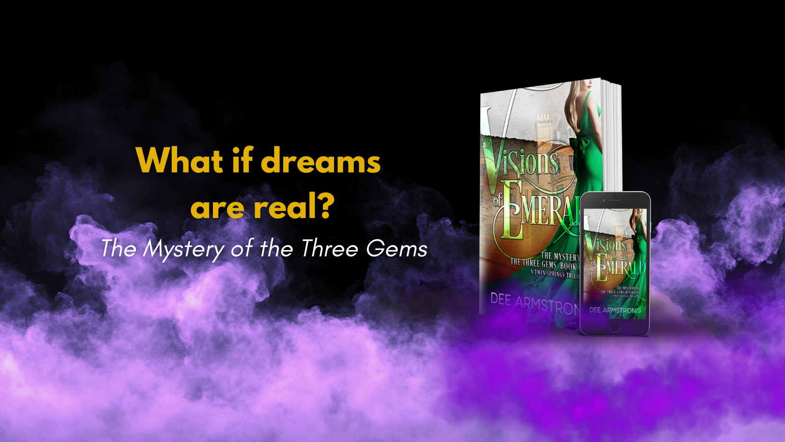 Visions of Emerald by Dee Armstrong