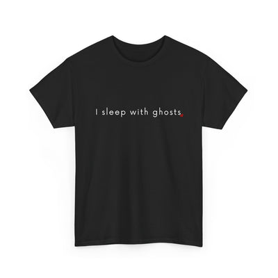 Black t-shirt with text 'I sleep with ghosts' on a white background