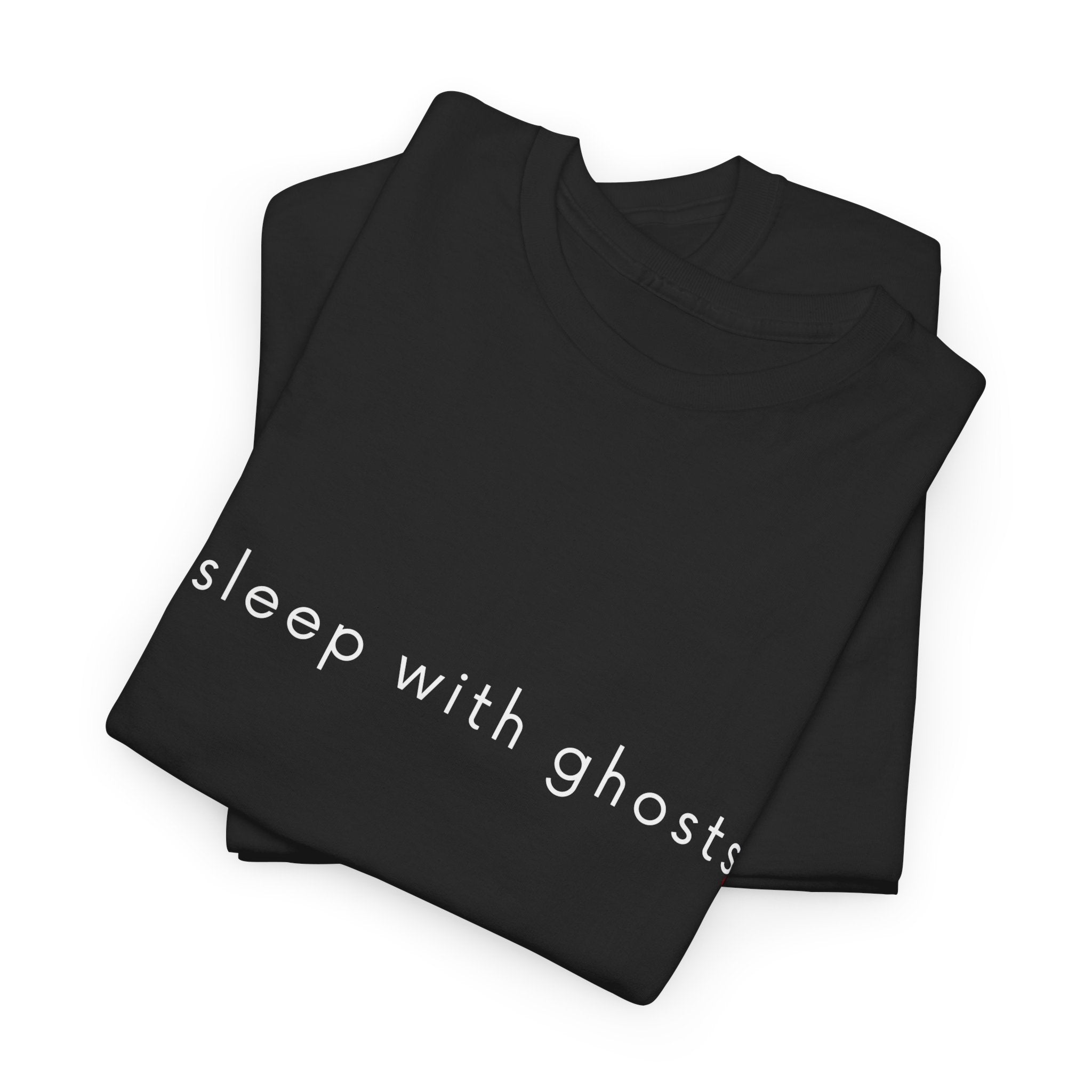Black t-shirt with 'sleep with ghosts' text on a white background