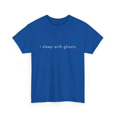 Blue t-shirt with text 'I sleep with ghosts' on a white background