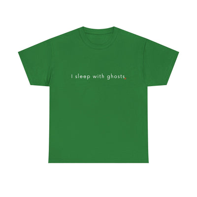 Green t-shirt with text 'I sleep with ghosts' on a white background