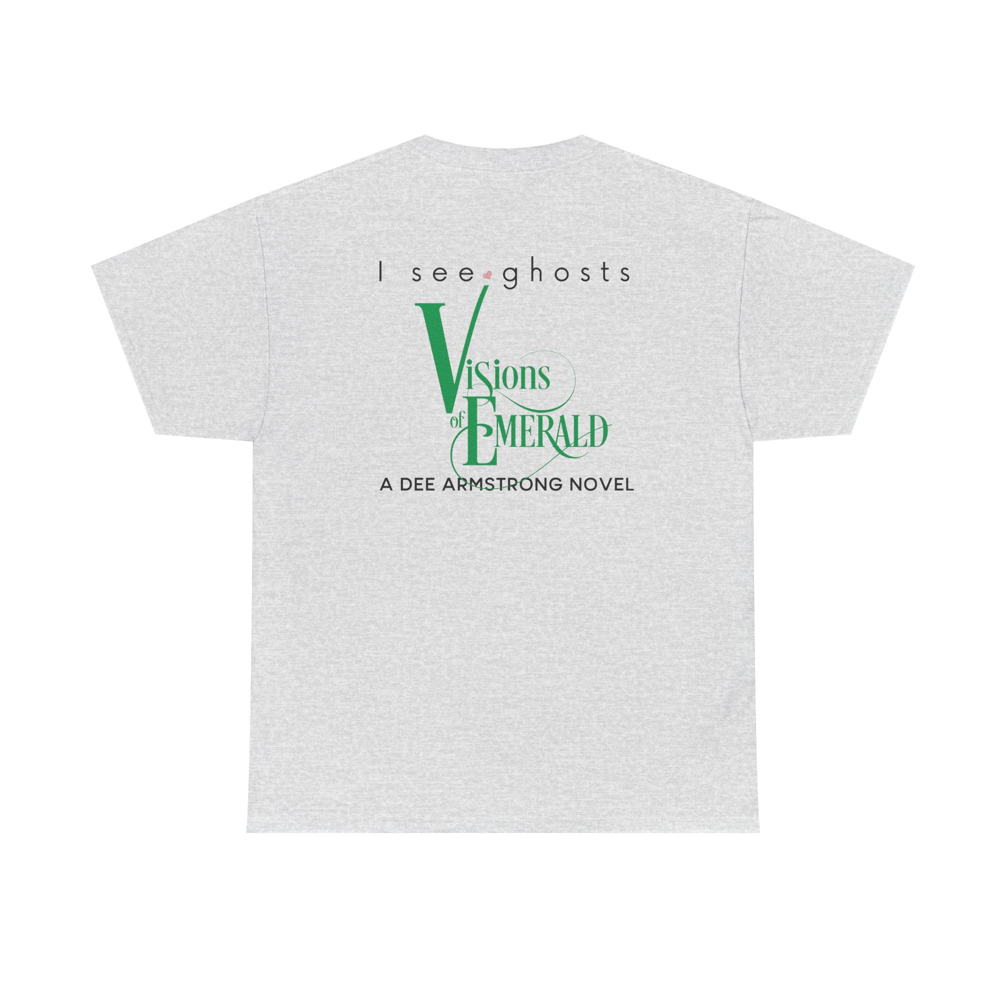 Gray t-shirt with 'I see ghosts Visions of Emerald' text and logo on a white background