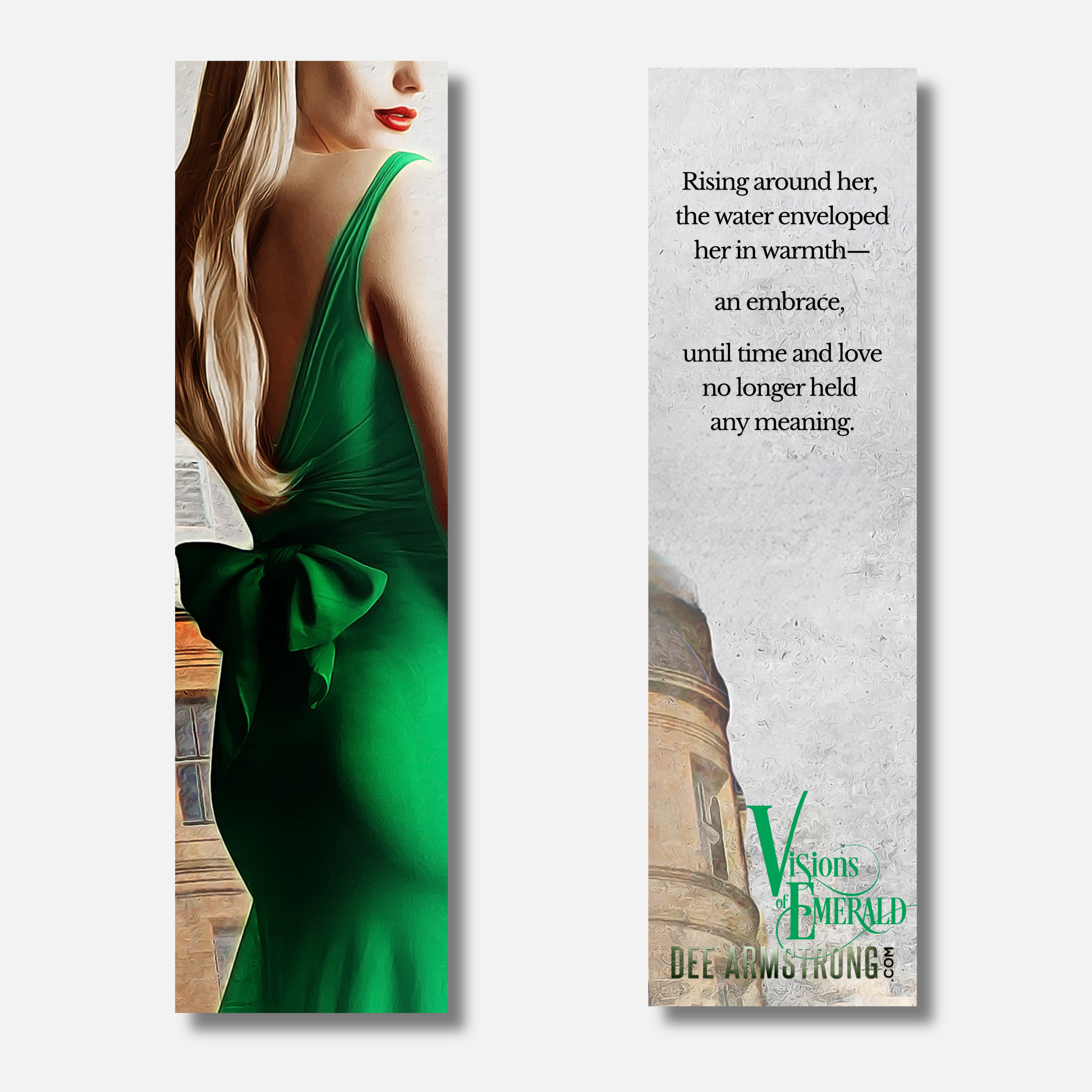 A character inspired bookmark with a woman in a green dress and a quote from Dee Armstrong's book, Visions of Emerald. 