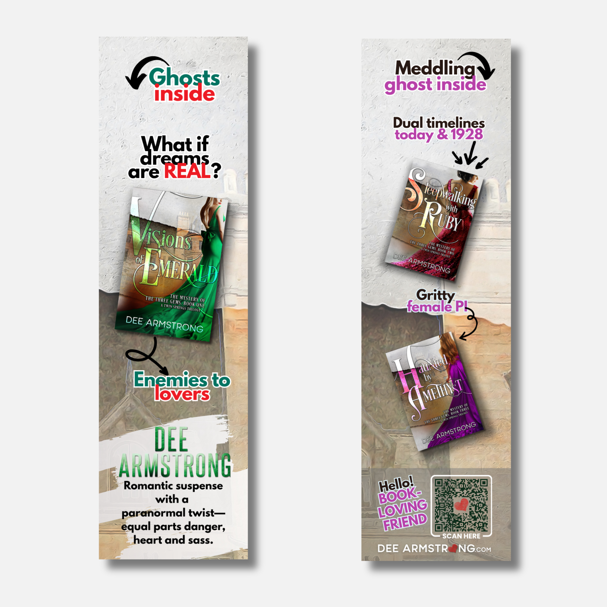 Ghosts inside, meddling inside: Visions of Emerald and Haunted by Amethyst bookmark by Dee Armstrong. 